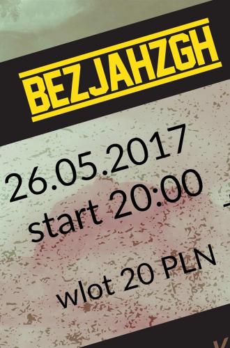 Koncert - BEZJAHZGH Koncert - BEZJAHZGH