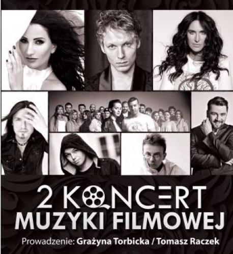 Koncert Muzyki Filmowej Koncert Muzyki Filmowej