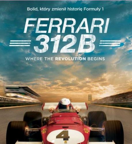Bolid, który zmienił historie Formuły 1 – „Ferrari 312B”. Bolid, który zmienił historie Formuły 1 – „Ferrari 312B”.