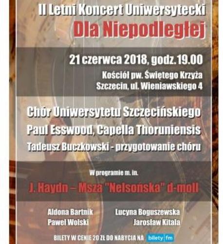 II Letni Koncert Uniwersytecki - dla Niepodległej II Letni Koncert Uniwersytecki - dla Niepodległej