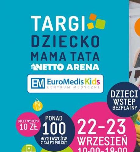 Targi Dziecko Mama Tata Targi Dziecko Mama Tata