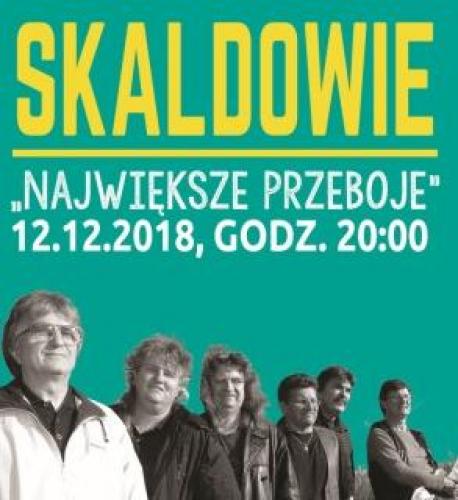 Koncert Skaldowie „Największe Przeboje” Koncert Skaldowie „Największe Przeboje”