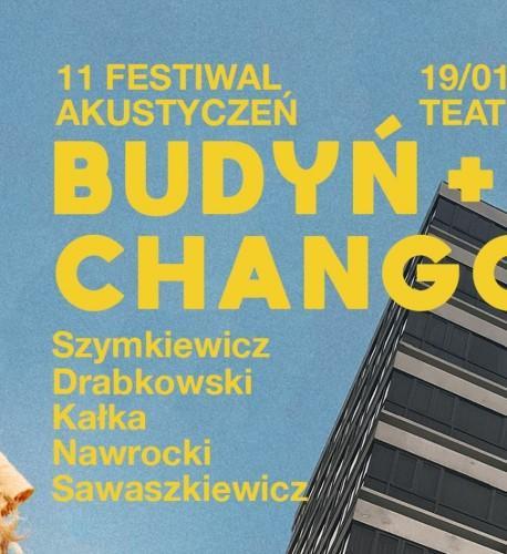 Koncert: Budyń & Chango Akustyczeń 2019 Festiwal Koncert: Budyń & Chango Akustyczeń 2019 Festiwal