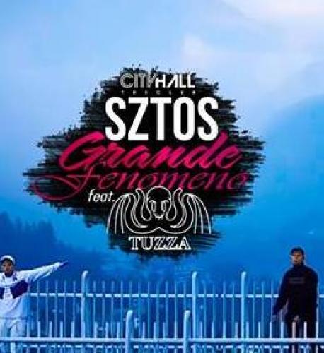 Sztos : Grande Fenomeno feat. Tuzza Sztos : Grande Fenomeno feat. Tuzza