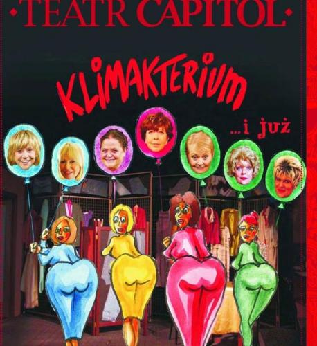 Spektakl Klimakterium... I Już Spektakl Klimakterium... I Już