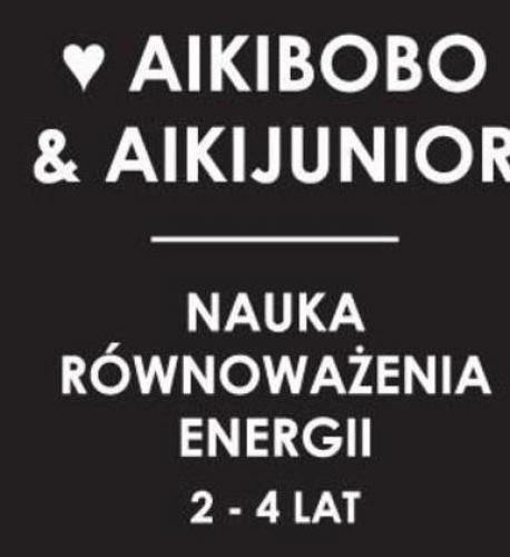 Aikibobo & Aikijunior Aikibobo & Aikijunior