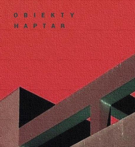 Koncert Obiekty i Haptar Koncert Obiekty i Haptar