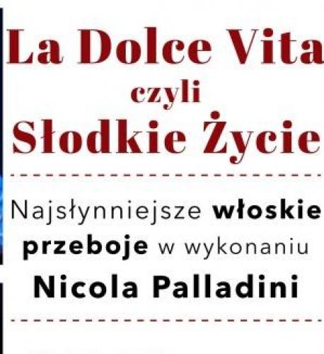 La Dolce Vita La Dolce Vita
