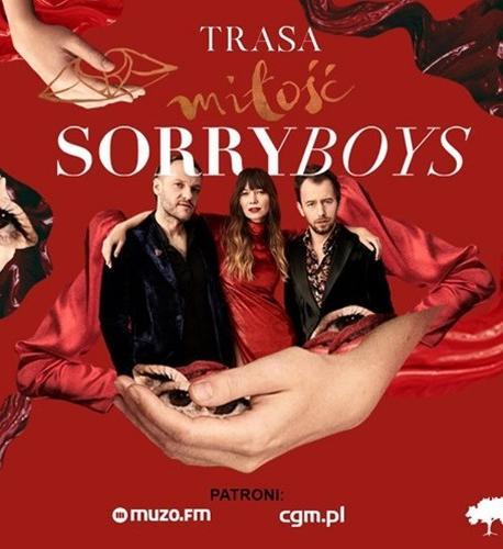 Sorry Boys - Trasa Miłość 2019 Sorry Boys - Trasa Miłość 2019