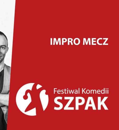 Szpak 13 - Impro Mecz Szpak 13 - Impro Mecz