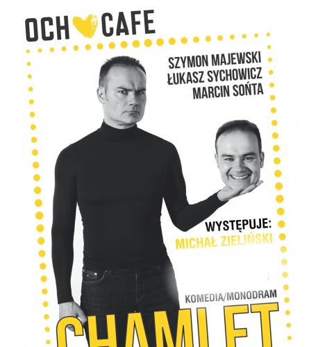 Chamlet- Monolog Parodysty Chamlet- Monolog Parodysty