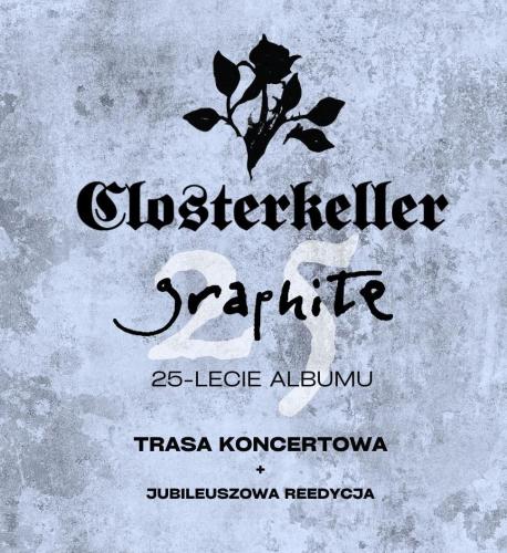 Closterkeller | 25lat płyty Graphite 