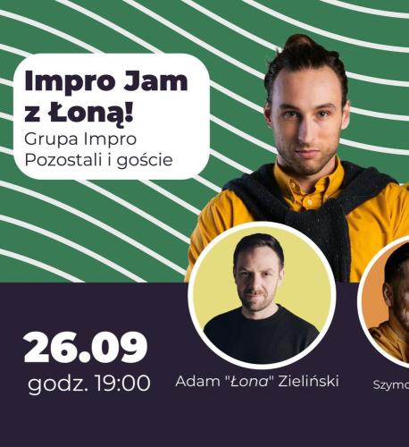 Impro Jam z Łoną – improwizowany wieczór w Szczecinie Impro Jam z Łoną – improwizowany wieczór w Szczecinie