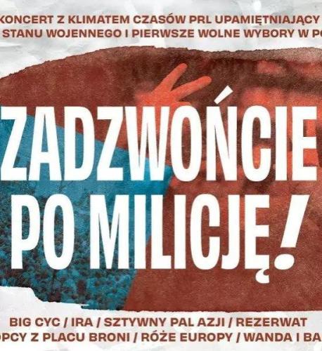 Zadzwońcie po Milicję