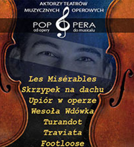 Pop Opera – od opery do musicalu