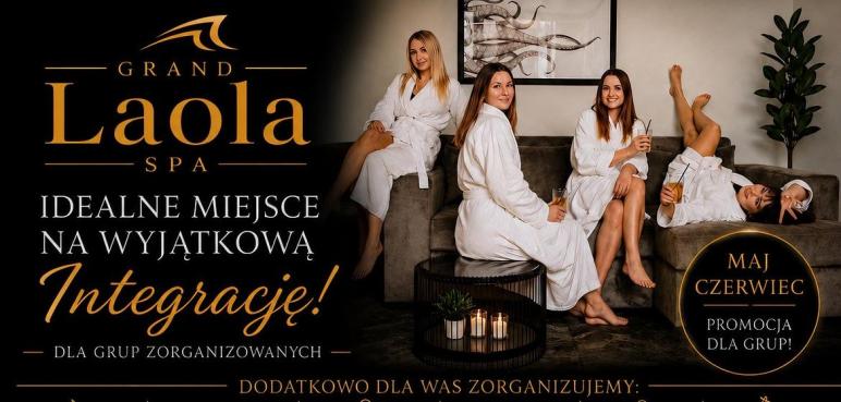 Grand Laola Spa:  plany na lato 2026