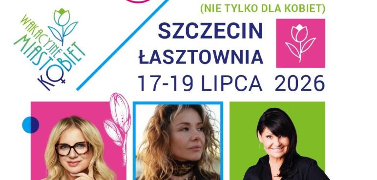 Wakacyjne Miasto Kobiet