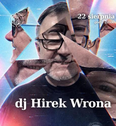 Hirek Wrona – DJ set
