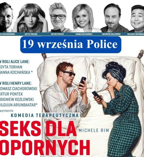 Spektakl „Seks dla opornych” POLICE