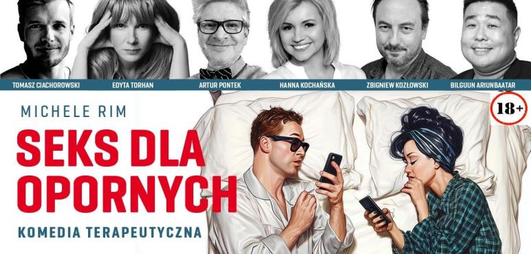 Spektakl „Seks dla opornych” 