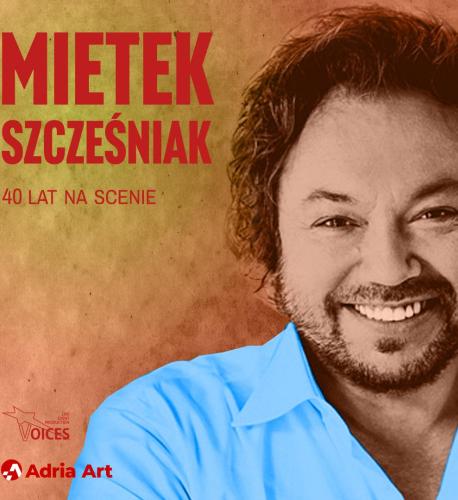 Mietek Szcześniak – 40 lat na scenie