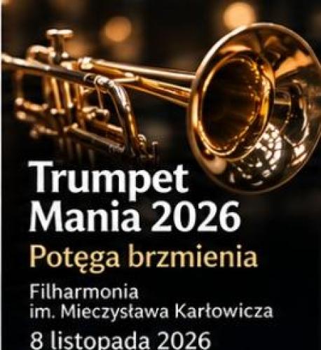 Trumpet Mania 2026 – Potęga brzmienia