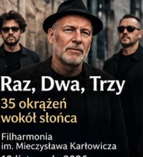 Raz, Dwa, Trzy – 35 okrążeń wokół słońca