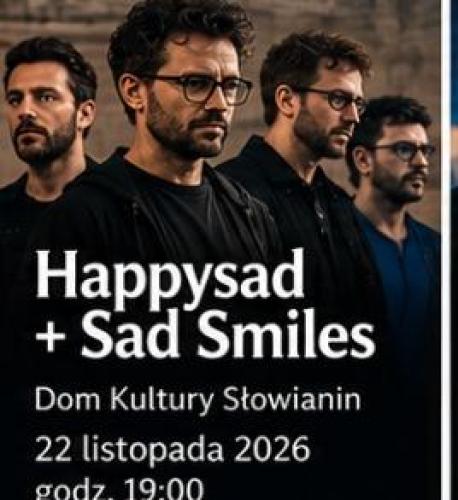 Happysad + Sad Smiles